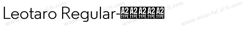 Leotaro Regular字体转换